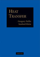 Heat Transfer -  Sanford Klein,  Gregory Nellis