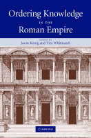 Ordering Knowledge in the Roman Empire - 