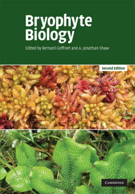 Bryophyte Biology -  Bernard Goffinet