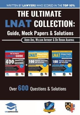 The Ultimate LNAT Collection - Rohan Agarwal, William Antony