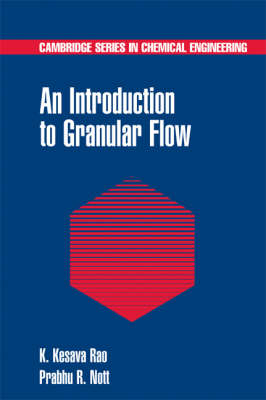 Introduction to Granular Flow -  Prabhu R. Nott,  K. Kesava Rao