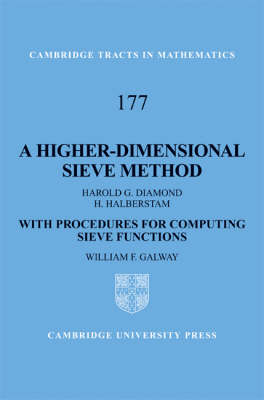 Higher-Dimensional Sieve Method -  Harold G. Diamond,  William F. Galway,  H. Halberstam