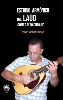 Estudio armónico del laúd - Erwind Vichot Blanco