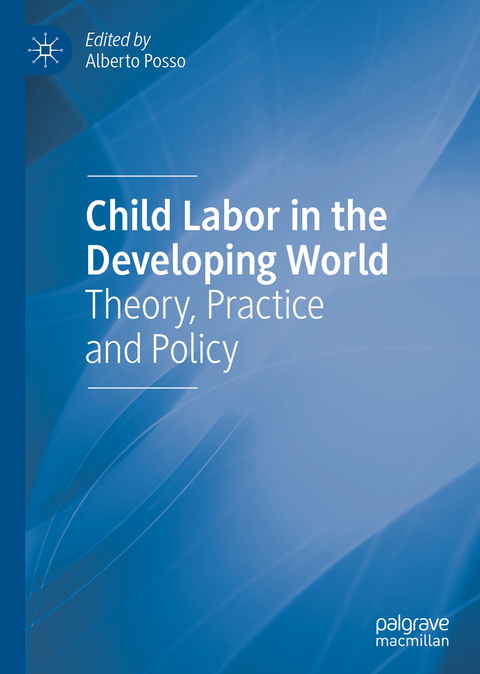 Child Labor in the Developing World - 