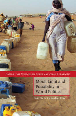 Moral Limit and Possibility in World Politics - 
