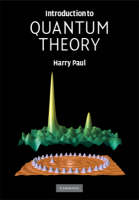 Introduction to Quantum Theory -  Harry Paul