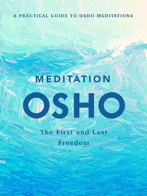 Meditation -  Osho