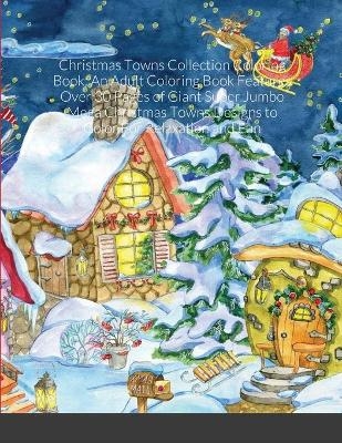 Christmas Towns Collection Coloring Book - Beatrice Harrison