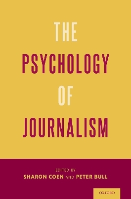 The Psychology of Journalism - 