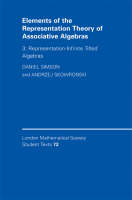 Elements of the Representation Theory of Associative Algebras: Volume 3, Representation-infinite Tilted Algebras -  Daniel Simson,  Andrzej Skowronski