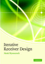 Iterative Receiver Design -  Henk Wymeersch