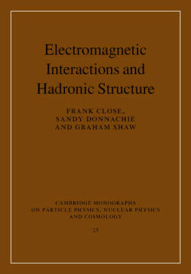 Electromagnetic Interactions and Hadronic Structure - 