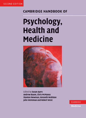 Cambridge Handbook of Psychology, Health and Medicine - 