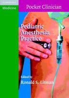 Pediatric Anesthesia Practice - 