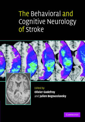 Behavioral and Cognitive Neurology of Stroke - 