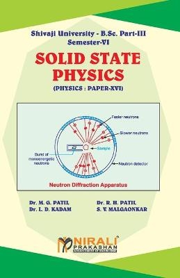 PHYSICS Solid State Physics (Paper - XVI) - Dr M G Patil, Dr R H Patil, L D Dr Kadam