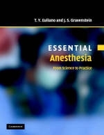 Essential Anesthesia -  T. Y. Euliano,  J. S. Gravenstein