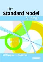 Standard Model -  Cliff Burgess,  Guy Moore