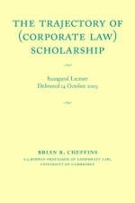 Trajectory of (Corporate Law) Scholarship -  Brian R. Cheffins