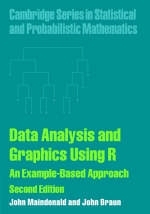 Data Analysis and Graphics Using R -  John Braun,  John Maindonald
