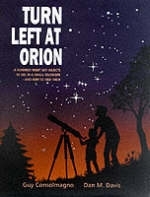 Turn Left at Orion -  Guy Consolmagno,  Dan M. Davis