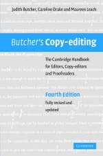 Butcher's Copy-editing -  Judith Butcher,  Caroline Drake,  Maureen Leach