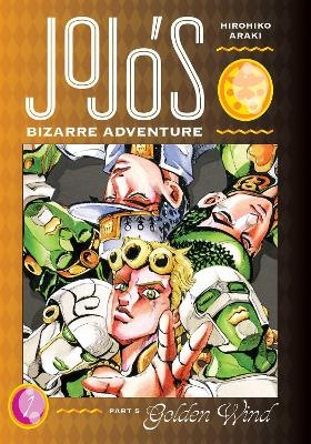 JoJo's Bizarre Adventure: Part 5--Golden Wind, Vol. 1 - Hirohiko Araki