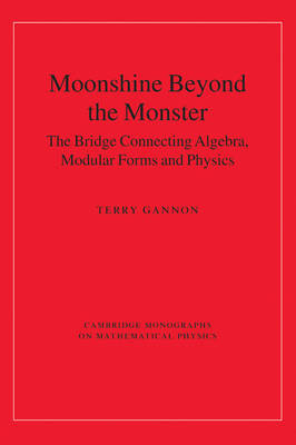 Moonshine beyond the Monster -  Terry (University of Alberta) Gannon