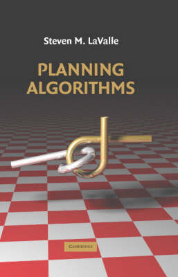 Planning Algorithms -  Steven M. LaValle