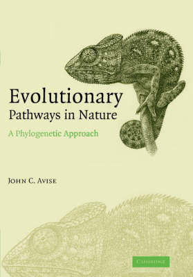 Evolutionary Pathways in Nature -  John C. Avise