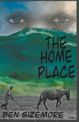 The Home Place - Ben Sizemore
