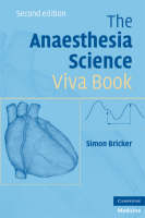 Anaesthesia Science Viva Book -  Simon Bricker