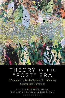 Theory in the "Post" Era - 