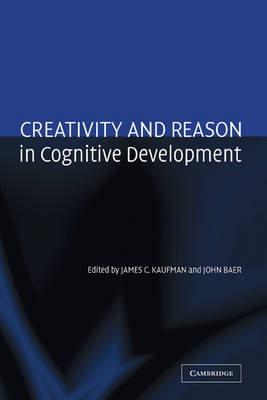 Creativity and Reason in Cognitive Development - 