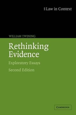 Rethinking Evidence -  William Twining