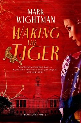 Waking the Tiger - Mark Wightman