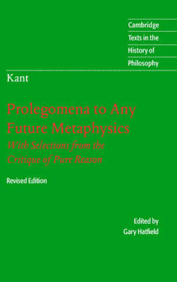 Immanuel Kant: Prolegomena to Any Future Metaphysics -  Immanuel Kant