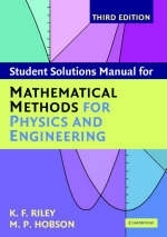 Student Solution Manual for Mathematical Methods for Physics and Engineering Third Edition -  M. P. Hobson,  K. F. Riley