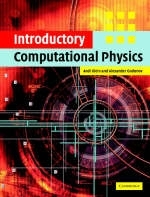 Introductory Computational Physics -  Alexander Godunov,  Andi Klein