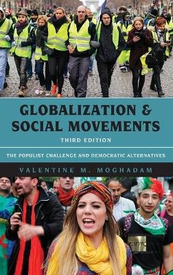 Globalization and Social Movements - Valentine M. Moghadam