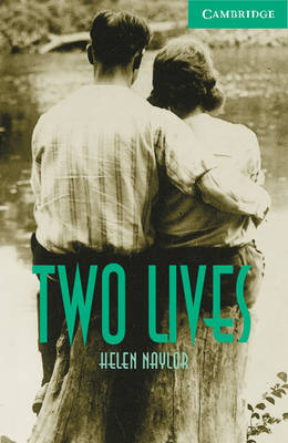 Two Lives Level 3 -  Helen Naylor