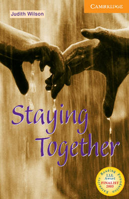 Staying Together Level 4 -  Judith Wilson