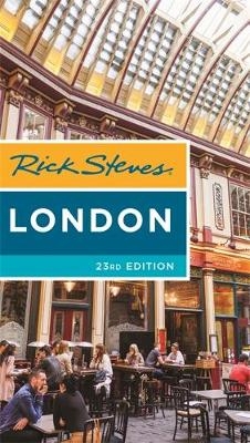 Rick Steves London (Twenty-third Edition) - Gene Openshaw, Rick Steves