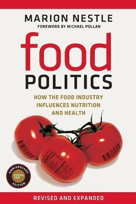 Food Politics - Marion Nestle