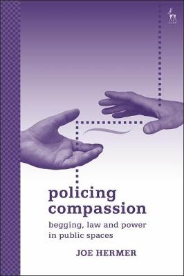 Policing Compassion - Joe Hermer