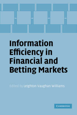 Information Efficiency in Financial and Betting Markets - 