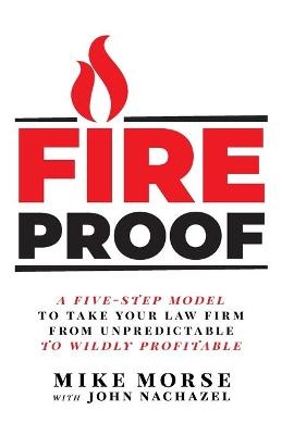 Fireproof - Mike Morse, John Nachazel