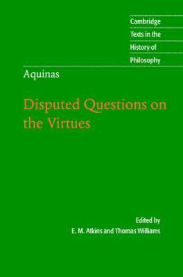 Thomas Aquinas: Disputed Questions on the Virtues -  Thomas Aquinas