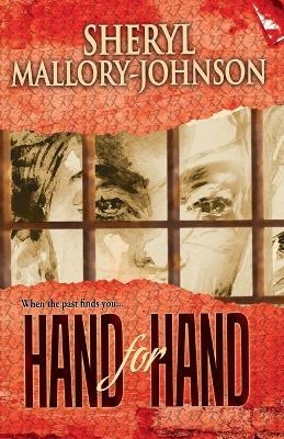 Hand for Hand - Sheryl Mallory-Johnson