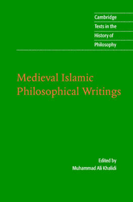 Medieval Islamic Philosophical Writings - 